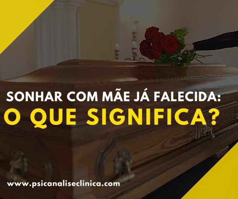 Nossos sonhos carregam diversas interpretações. Por isso, nesse post, mostramos os significados do sonhar com mãe já falecida. Confira!