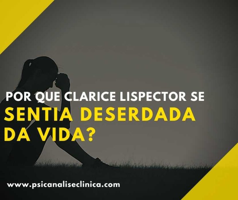 Clarice Lispector deserdada da vida