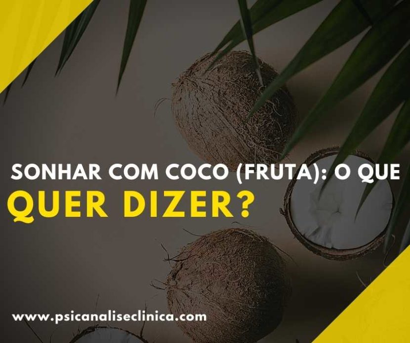 sonhar com a fruta coco