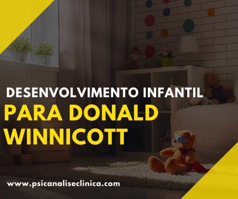 desenvolvimento infantil para Winnicott