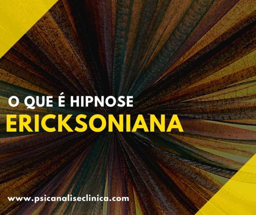 Você já ouviu falar da hipnose ericksoniana? Então, para saber mais sobre esse assunto, confira o nosso post!