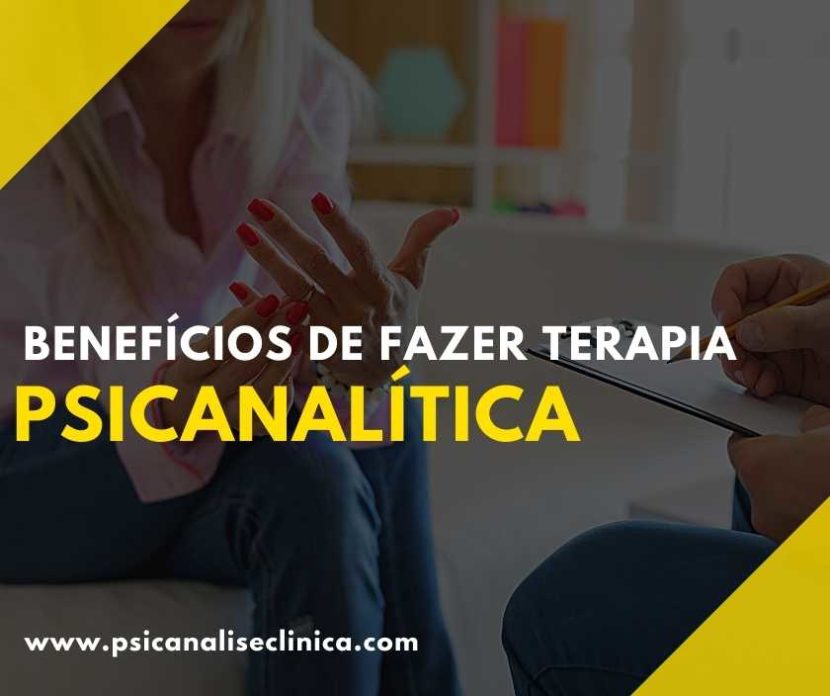 benefícios de fazer psicanálise