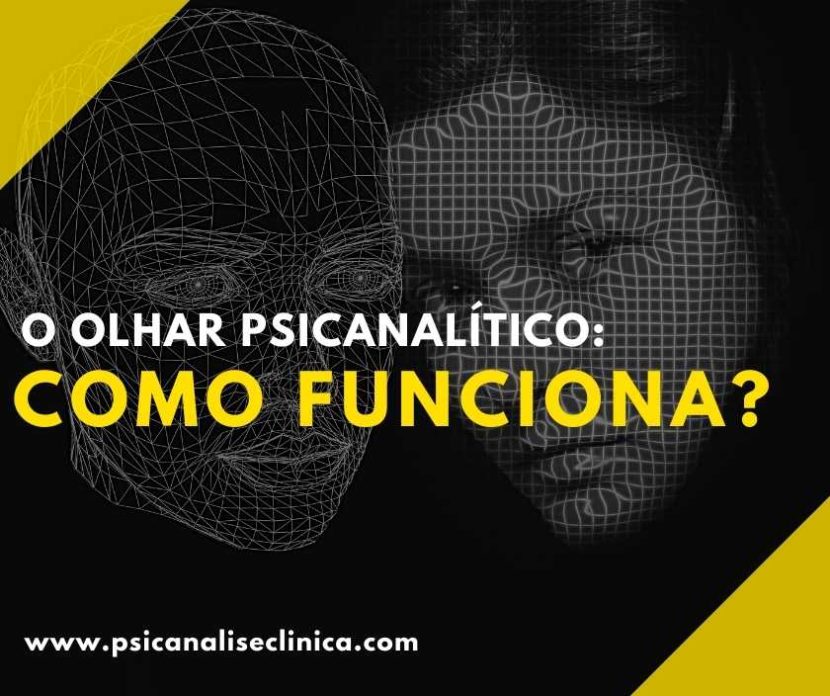 olhar psicanalítico