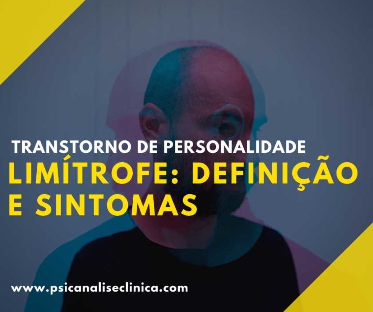 BORDERLINE – TRANSTORNO DE PERSONALIDADE LIMÍTROFE