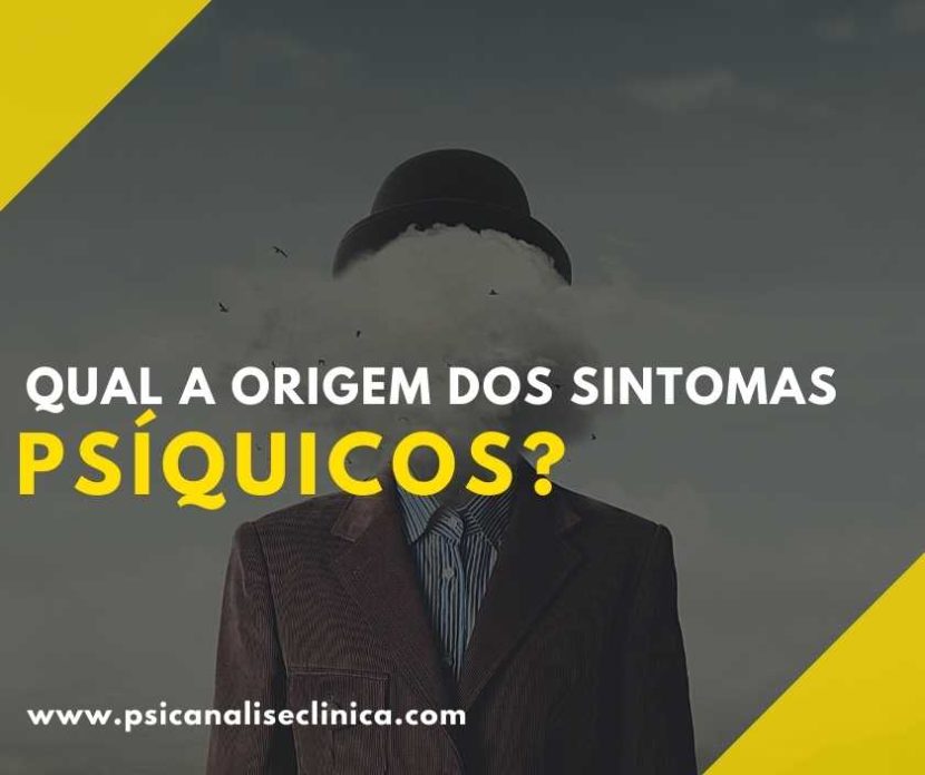 origem dos sintomas psíquicos