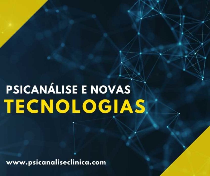 psicanálise e novas tecnologias