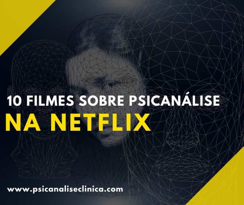 filmes sobre psicanálise na Netflix