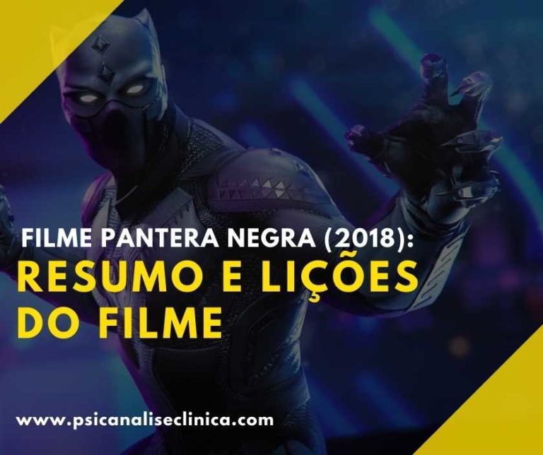 Filme Pantera Negra (2018): resumo e lições do filme - Psicanálise Clínica