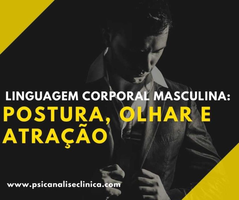 linguagem corporal masculina para atração