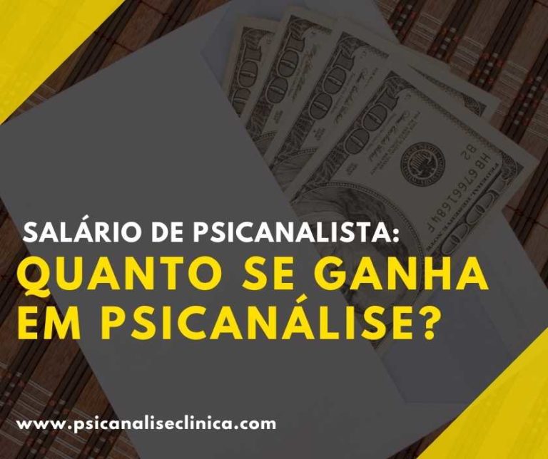 Salário de Psicanalista: quanto se ganha em psicanálise? - Psicanálise ...