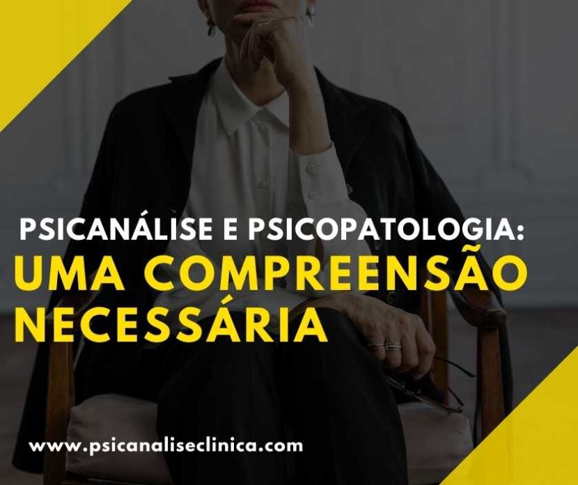 psicanálise e psicopatologia