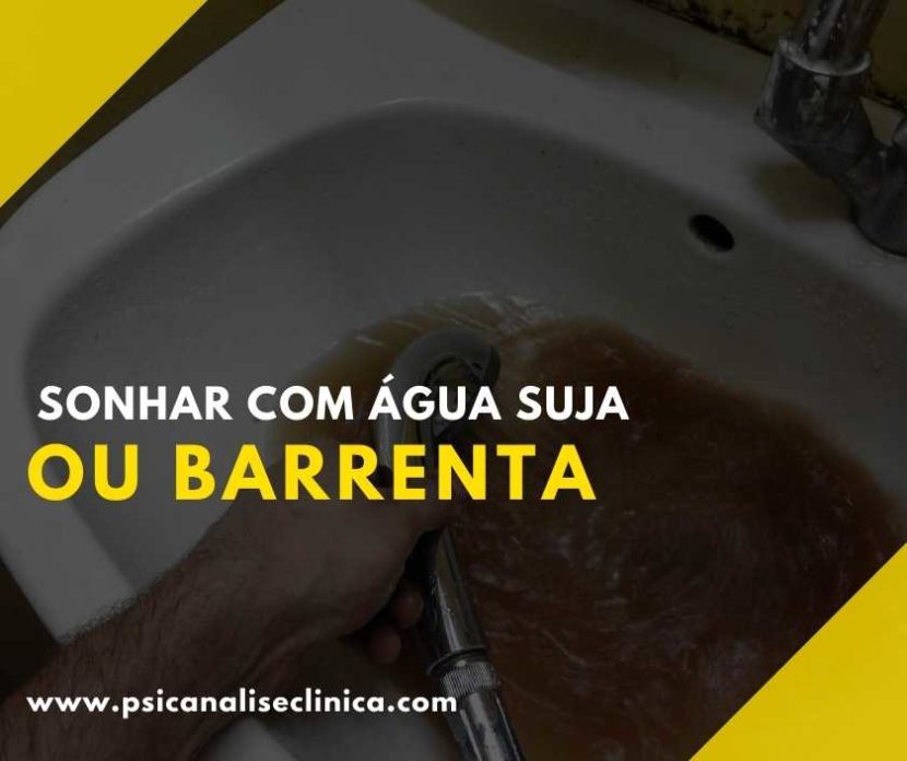 sonhar com água barrenta