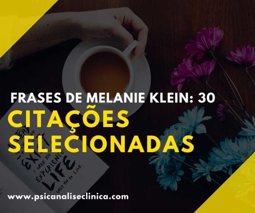 melhores frases de Melanie Klein