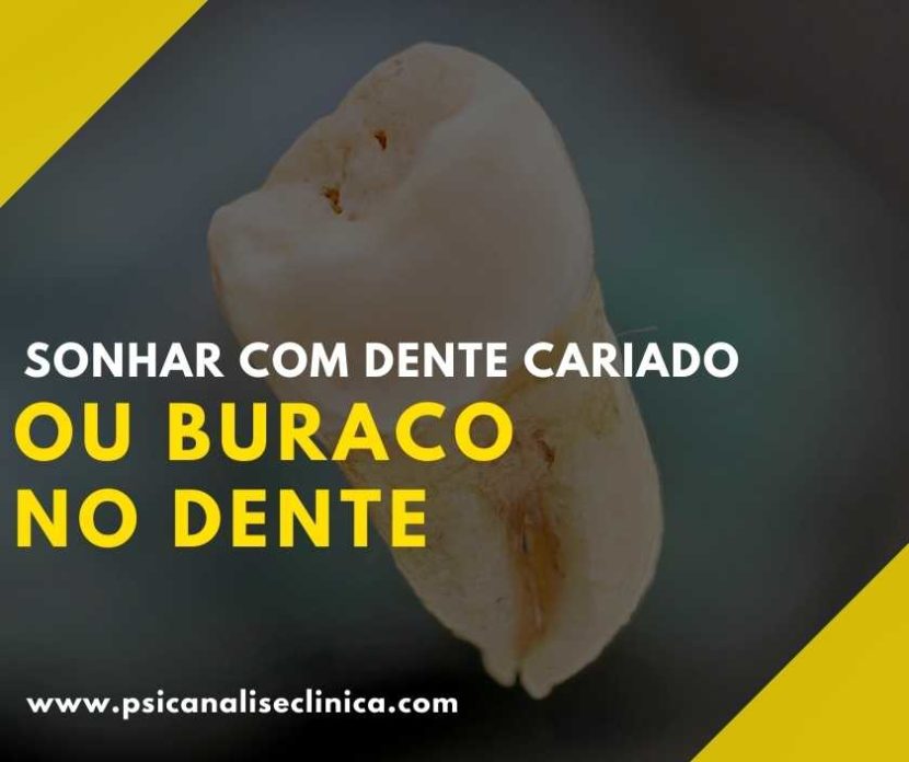 sonhar com buraco no dente