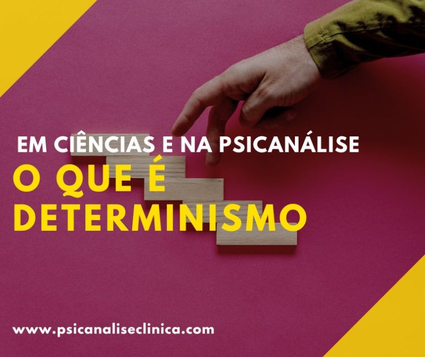 determinismo o que é