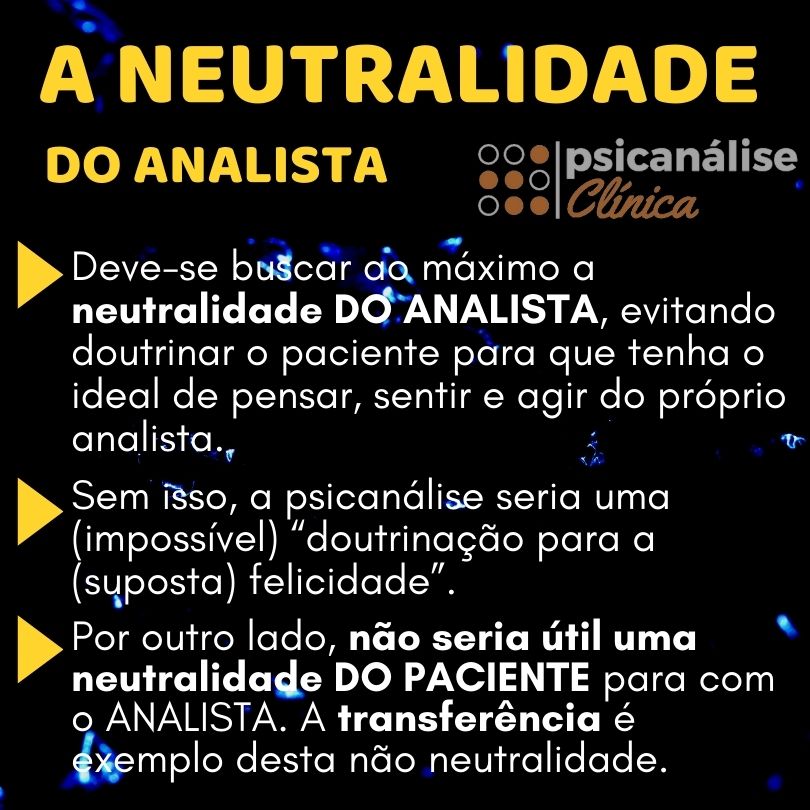 neutralidade do psicanalista resumo