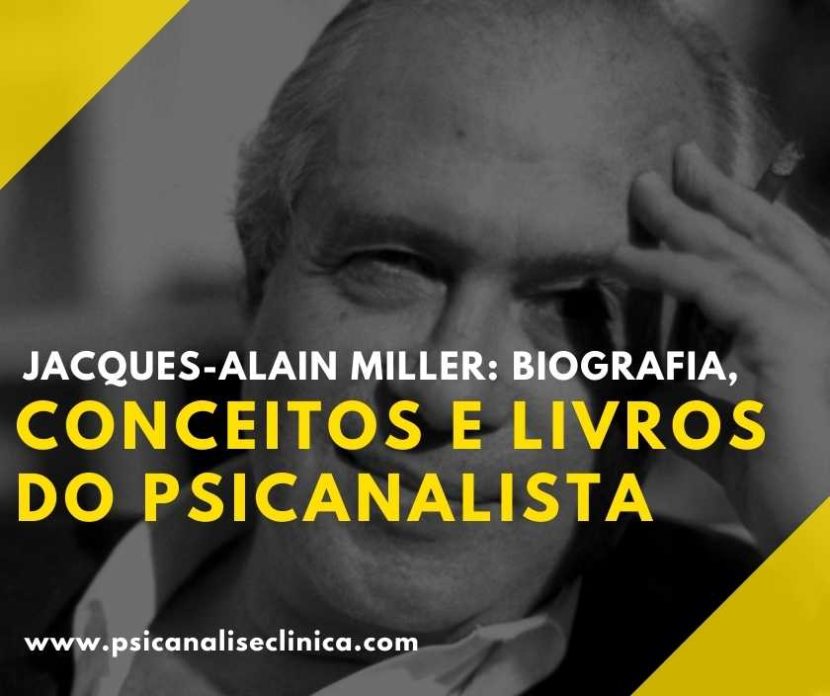 psicanalista Jacques-Alain Miller