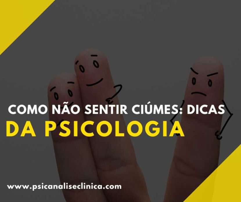 dicas para não sentir ciúmes