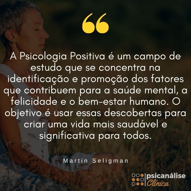 Positividade Martin Seligman