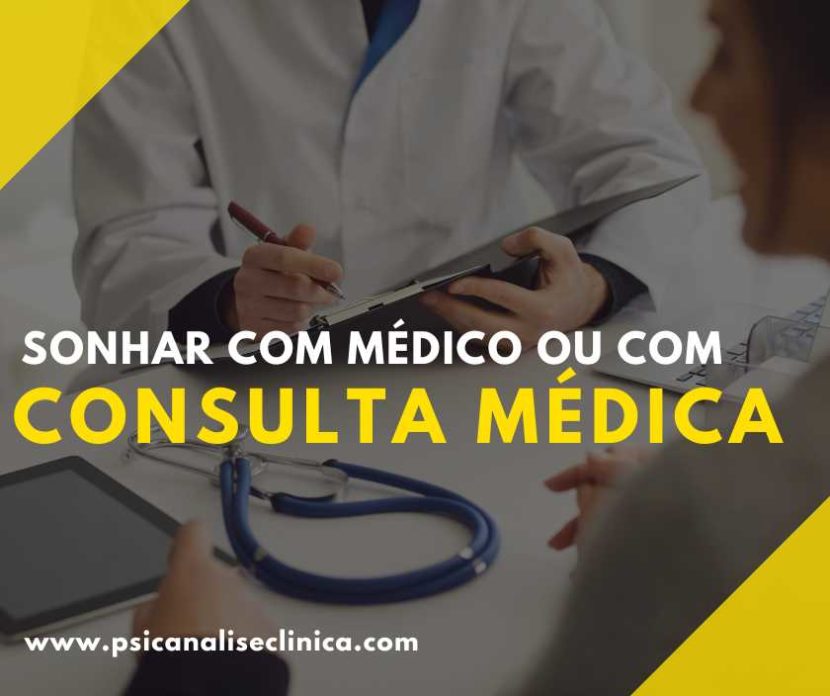 sonhar com consulta médica