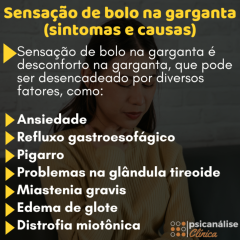 Sensação de bolo na garganta: sintomas e causas - Psicanálise Clínica