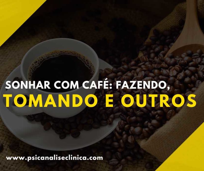 sonho com café