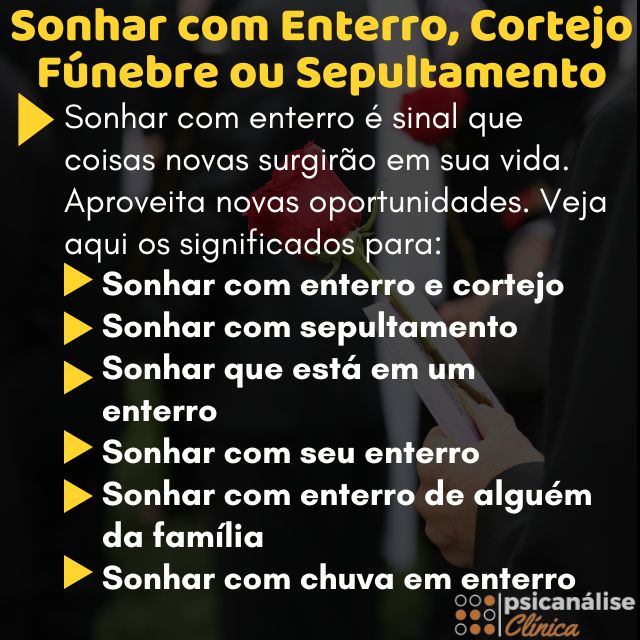 Sonhar com enterro resumido