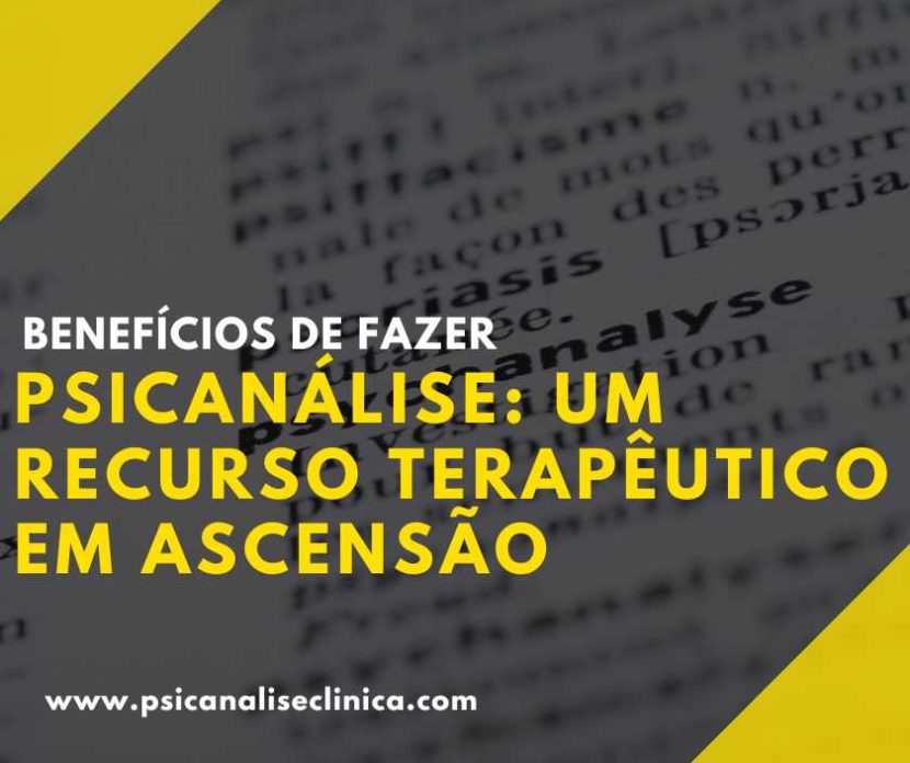 benefícios de fazer psicanálise