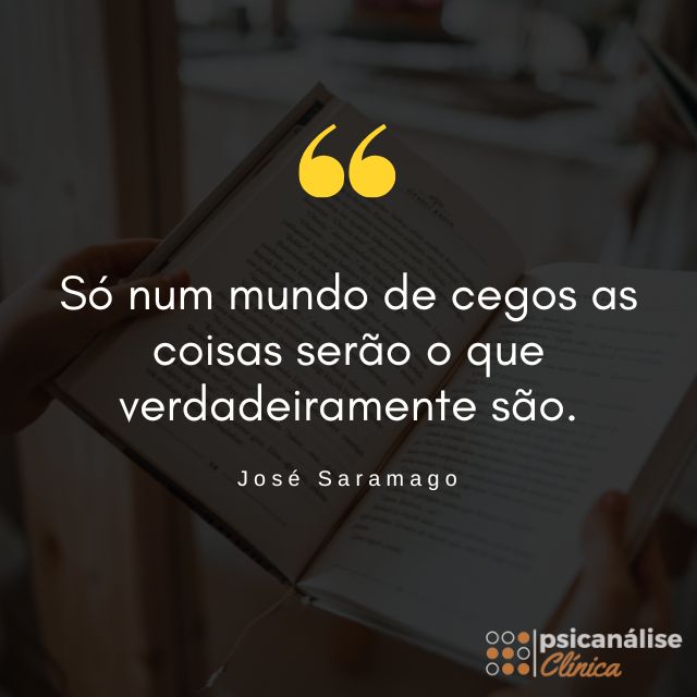 ensaio sobre a cegueira frase