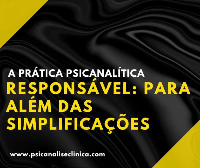 Prática Psicanalítica Responsável