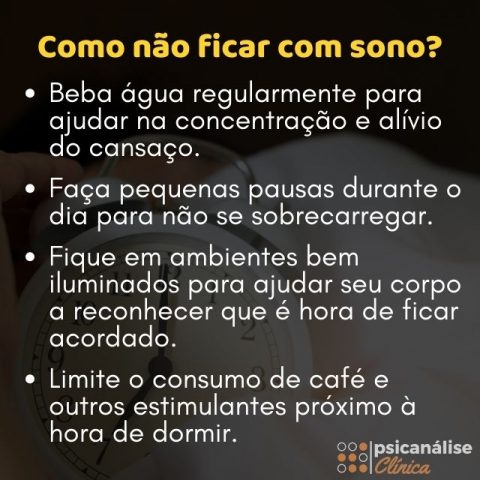 Como não ficar com sono: mitos e verdades - Psicanálise Clínica