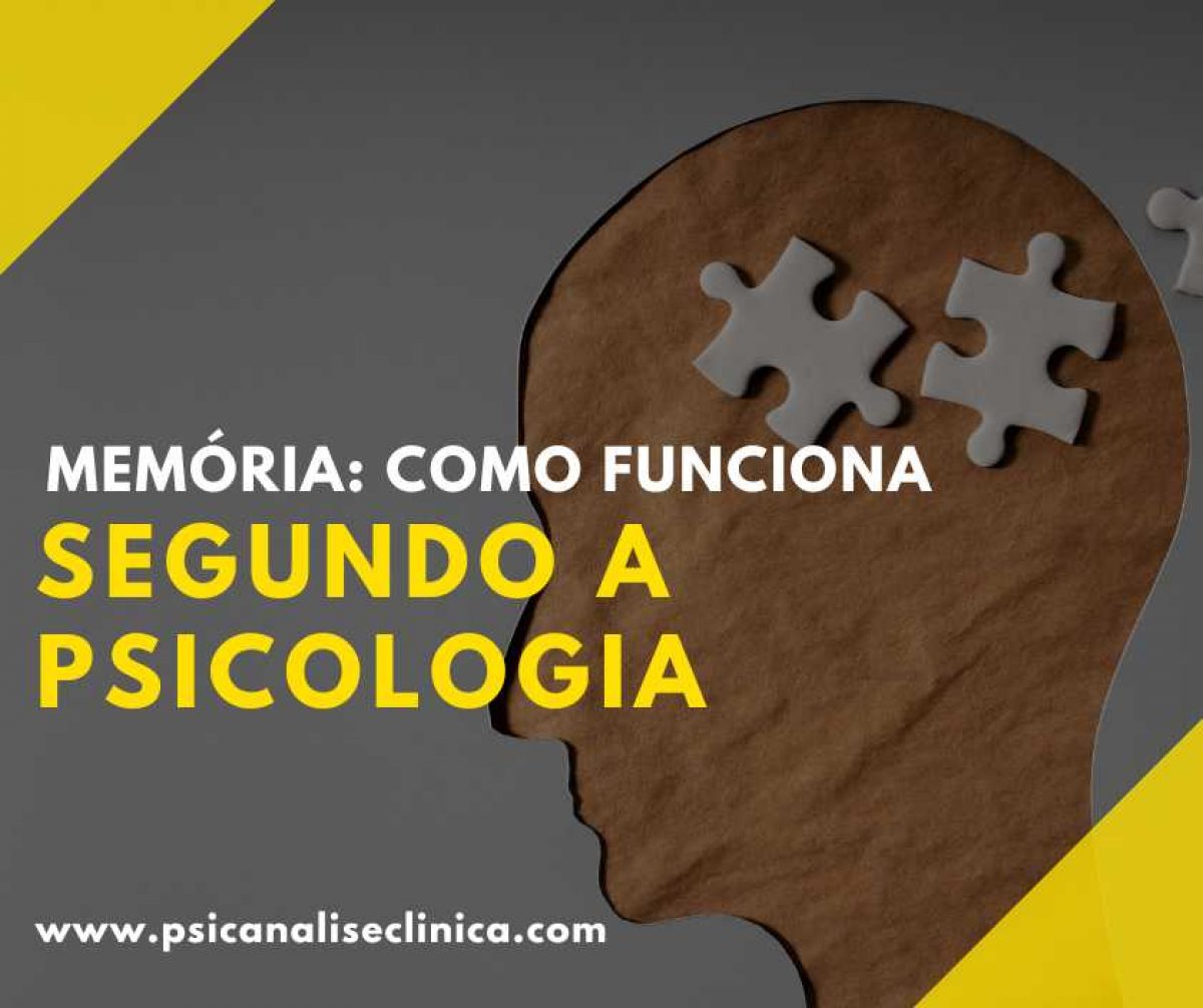 Memória: como funciona segundo a psicologia - Psicanálise Clínica, image size:1200x1006