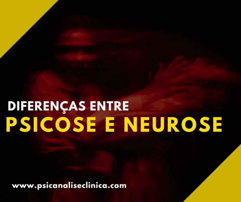 diferenças entre psicose e neurose