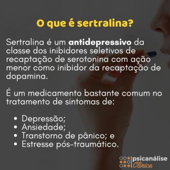 Sertralina 50 mg: para que serve, dosagem e efeitos - Psicanálise Clínica