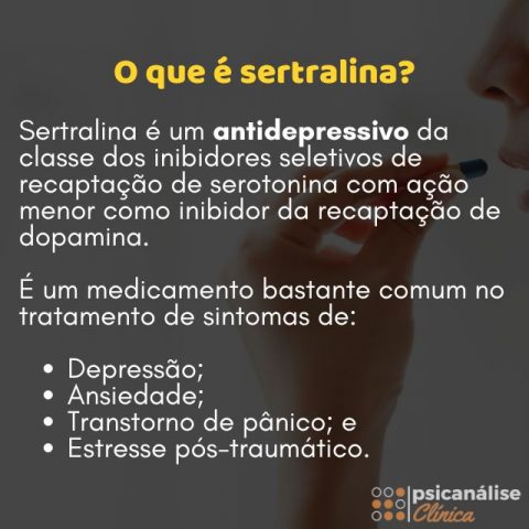 Sertralina 50 mg: para que serve, dosagem e efeitos - Psicanálise Clínica