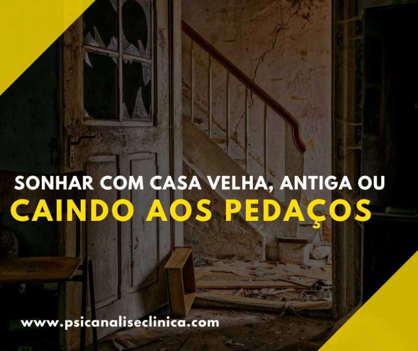 sonhar com casarão antigo