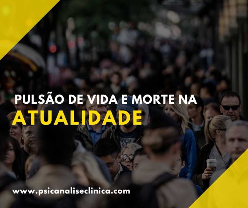 Pulsão de Vida e Morte