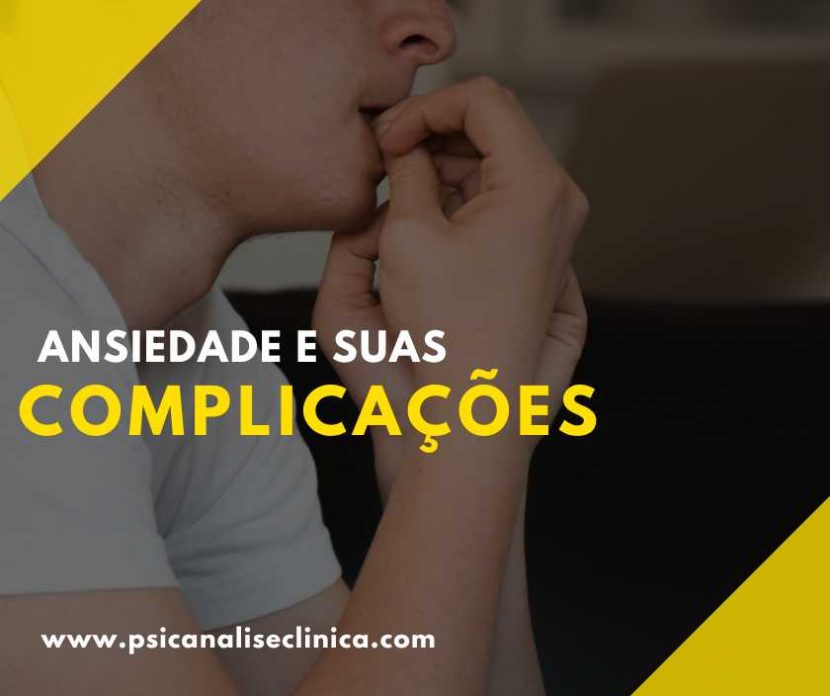 ansiedade e complicações