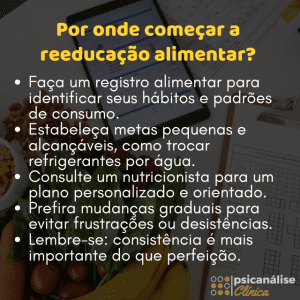 Por onde começar a reeducação alimentar?