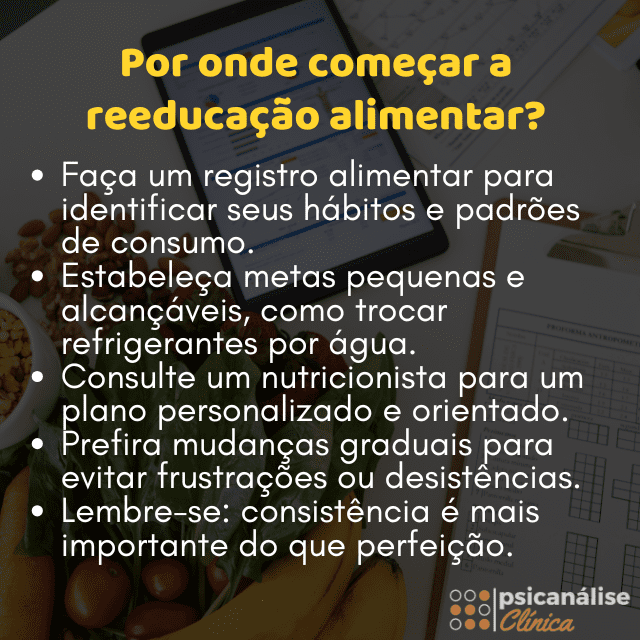Por onde começar a reeducação alimentar?