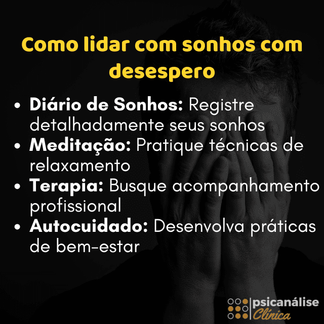 sonhar com desespero dicas