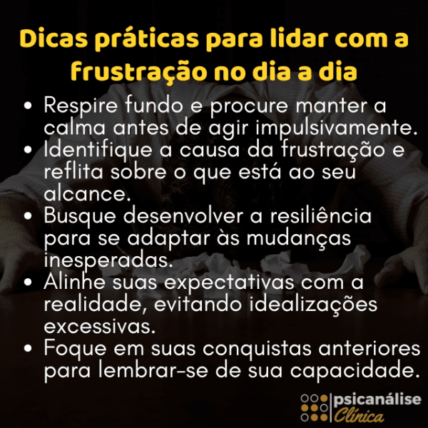 Frustrações: como entender, enfrentar e superar - Psicanálise Clínica