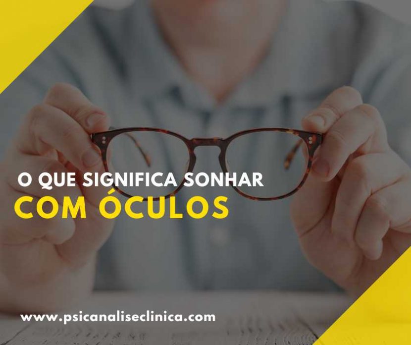 o que significa sonhar com óculos