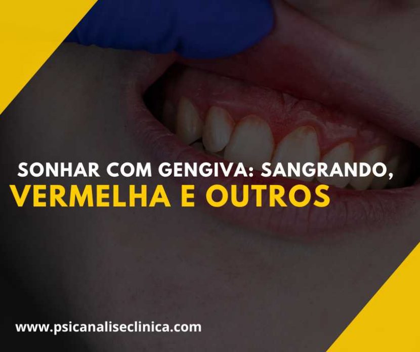 sonhar com gengiva sangrando