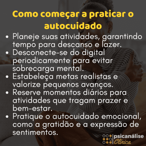 Autocuidado: significado e técnicas para auto cuidar - Psicanálise Clínica