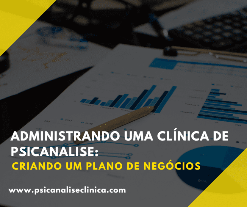 Descubra agora a melhor forma de montar um plano de negócios para a sua Clínica!