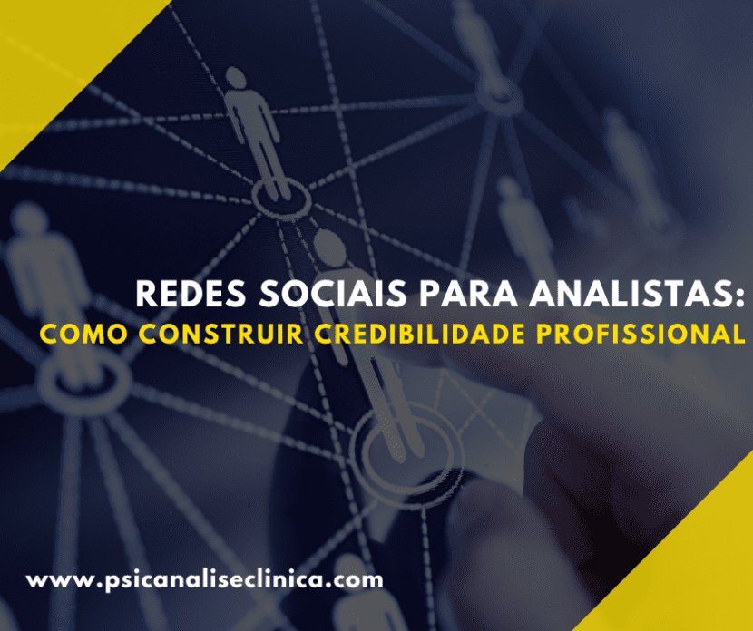 Artigo focado em Gestão de Redes Sociais para psicanalistas.