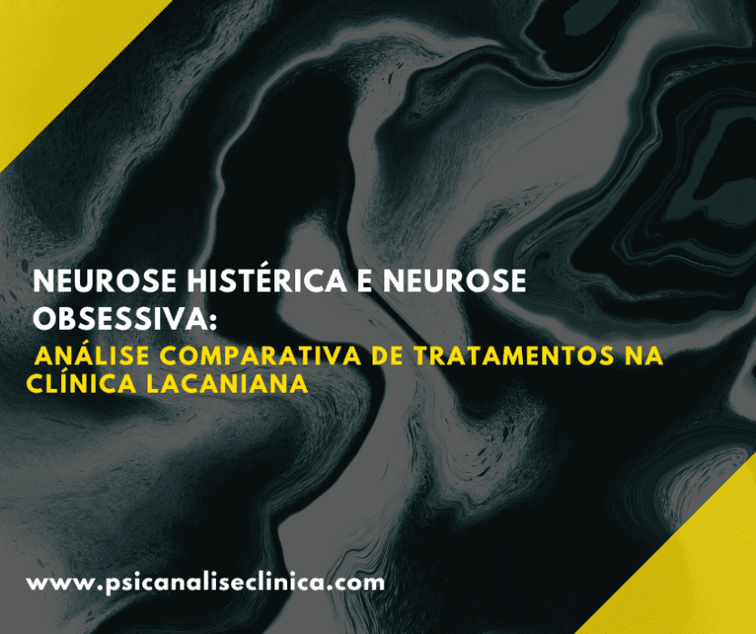 Comparação entre os tratamentos da neurose histérica e da neurose obsessiva na psicanálise lacaniana