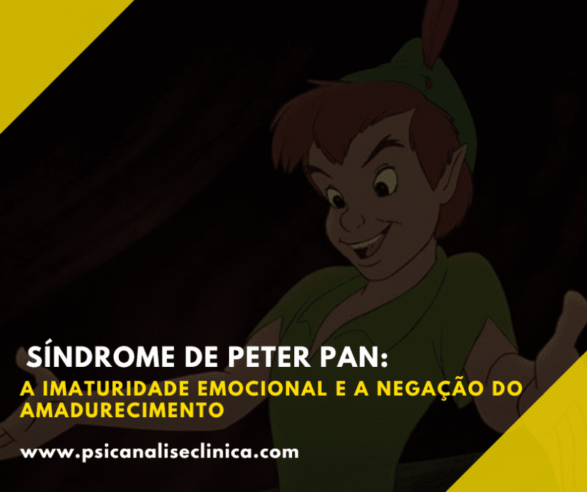 Síndrome de Peter Pan: A Imaturidade Emocional e a Negação do ...