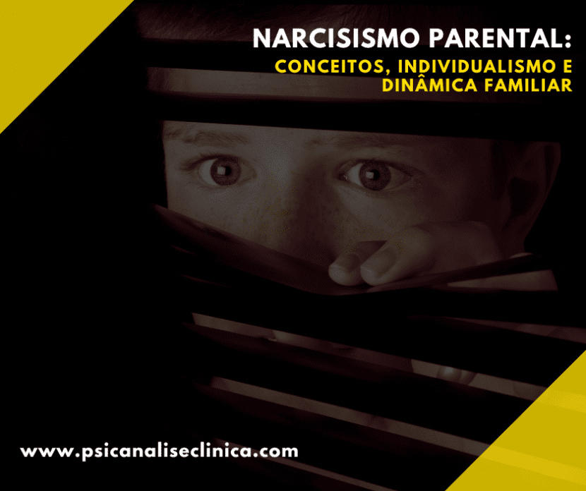 Como o narcisismo parental afeta a dinâmica familiar, fragiliza vínculos e compromete o desenvolvimento emocional dos filhos.